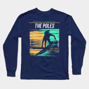 Retro Surfing The Poles Hanna Park, Florida // Vintage Surfer Beach // Surfer's Paradise Long Sleeve T-Shirt